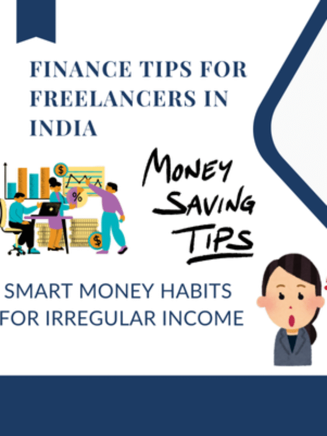 Smart finance tips for freelancers in India