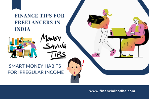 9 Finance Tips for Freelancers in India